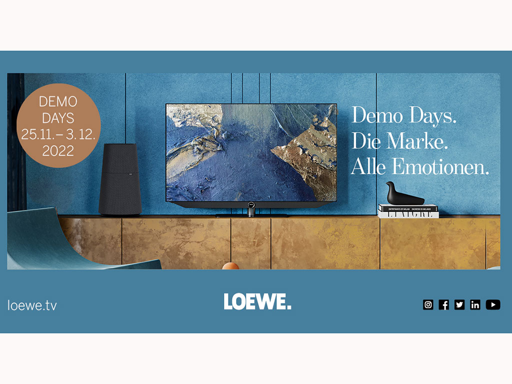 Loewe Demo Daysvom 25.11 bis 3.12 2022