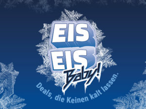 Eis Eis Baby! Die Fachhandelskampagne fürs Jahresendgeschäft