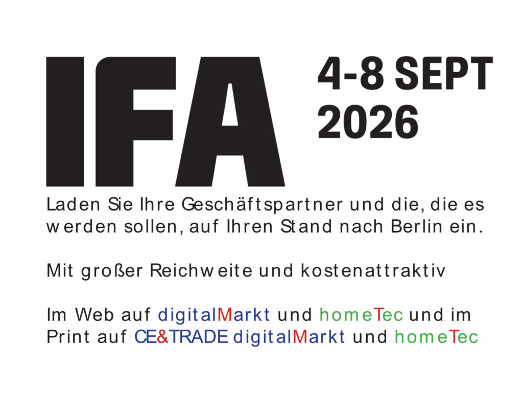 IFA-Angebote CE&TRADE digitalMarkt/homeTec
