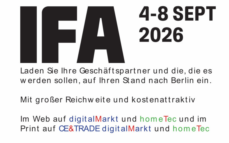 IFA-Angebote CE&TRADE digitalMarkt/homeTec